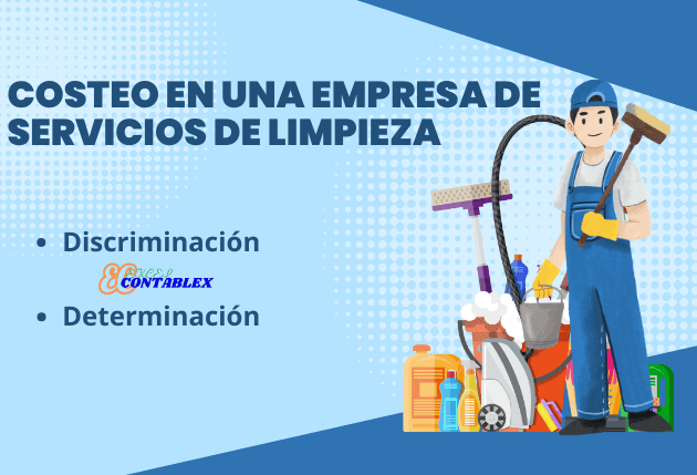 Costeo en una empresa de servicios de limpieza Ejemplos de Contabilidad de Costos