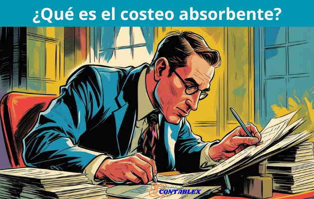 Que es el costeo absorbente Que es el costeo absorbente - Costeo Absorbente