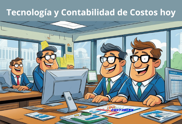 Tecnología y Contabilidad de Costos hoy Historia de la contabilidad de costos