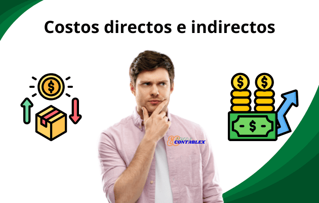 Costos directos e indirectos